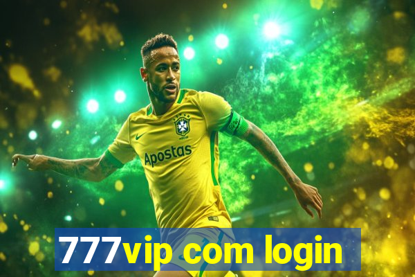 777vip com login